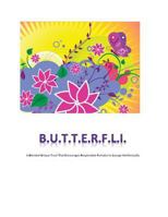 B.U.T.T.E.R.F.L.I: A blended unique trust that encourages respectable females to lounge intellectually 0692219544 Book Cover