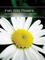 Irish Wild Flowers (Irish Heritage) 0862819709 Book Cover