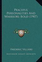 Peaceful Personalities and Warriors Bold 1016790295 Book Cover
