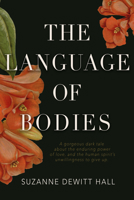 The Language of Bodies 195490746X Book Cover