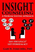Insight Counseling: A Problem-Solving Approach 1775069923 Book Cover