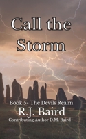 Call the Storm B09NRCZZ31 Book Cover