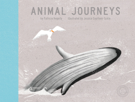 Animal Journeys 1944530045 Book Cover