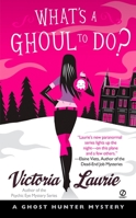 What's a Ghoul to Do? 0451220900 Book Cover