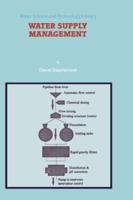 Water Supply Management (Water Science and Technology Library) 0792351363 Book Cover