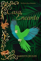 Casa Encanto (The Puerto Rico Chronicles) B0HNTN296Y Book Cover