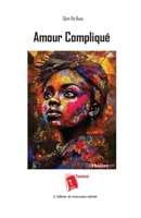 Amour Compliqué 2376703204 Book Cover