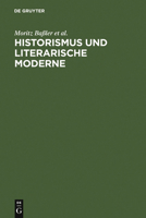 Historismus und literarische Moderne 3484107251 Book Cover
