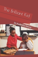 The Briliant Kid B0851KXGF1 Book Cover