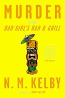 Murder at the Bad Girl's Bar and Grill 0307382079 Book Cover