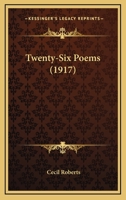 Twenty-Six Poems (1917) 1241542767 Book Cover