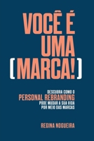 Você É Uma Marca 6500304829 Book Cover
