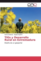 TIGs y Desarrollo Rural en Extremadura 6200033765 Book Cover
