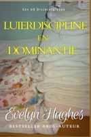 Luierdiscipline en dominantie (Dutch Edition) B0F7FM9SW8 Book Cover