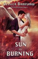 Sun Is Burning 1475038070 Book Cover