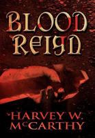Blood Reign 1462670792 Book Cover
