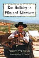 Doc Holliday in Film and Literature 0786473355 Book Cover