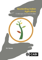 Reorienting Indian Agriculture: Challenges and Opportunities 1786395177 Book Cover