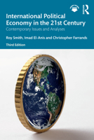 International Political Economy in the 21st Century: Contemporary Issues and Analyses 103232385X Book Cover