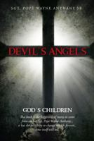 Devil's Angels: God's Children 1475996217 Book Cover