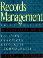 Records Management: A Practical Approach 081440295X Book Cover