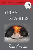 Gray as Ashes 1951368177 Book Cover