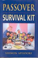 Passover Survival Kit: Revised Edition 1881927032 Book Cover