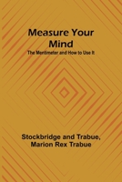 Measure Your Mind: The Mentimeter and How to Use It 9356895732 Book Cover