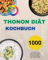 Thonon Diät Kochbuch 1915011728 Book Cover