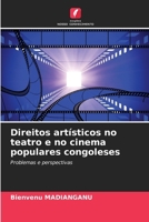 Direitos artísticos no teatro e no cinema populares congoleses (Portuguese Edition) 6207789989 Book Cover