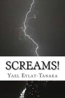 Screams! 1514103699 Book Cover