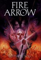 Fire Arrow: The Second Song of Eirren 0152022643 Book Cover