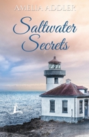 Saltwater Secrets 1955298254 Book Cover