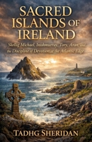 Sacred Islands of Ireland B0GX93VB28 Book Cover