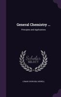 General Chemistry ...: Principles and Applications 135827651X Book Cover