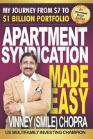 Apartment Syndication Made Easy: A Step by Step Guide 1099614619 Book Cover