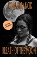 Breath of the Moon 1951522133 Book Cover