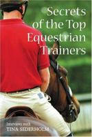Secrets of the Top Equestrian Trainers 0715321528 Book Cover
