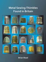 Metal Sewing-Thimbles Found in Britain 1784919454 Book Cover