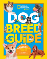 Dog Breed Guide: A Complete Reference to Your Best Friend Fur-Ever 1426334451 Book Cover