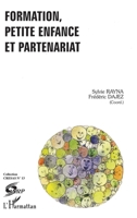 Formation, Petite Enfance Et Partenariat 2738459730 Book Cover