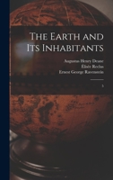 The Earth and its Inhabitants: 5 101774291X Book Cover
