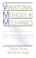 Variational Methods in Mechanics 0195068300 Book Cover