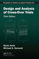 Design and Analysis of Cross-Over Trials (Monographs on Statistics and Applied Probability) 1032919892 Book Cover