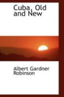 Cuba, Old and New 9356150893 Book Cover