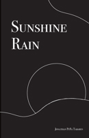 Sunshine Rain 1716206049 Book Cover