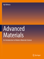 Advanced Materials: An Introduction to Modern Materials Science 3030803619 Book Cover