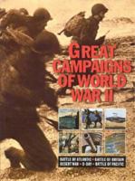 Great Campaigns of World War II 0767328841 Book Cover