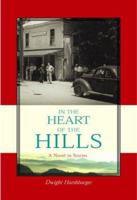 In the Heart of the Hills 0972168753 Book Cover