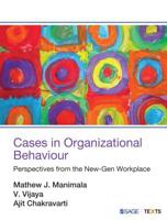 Cases in Organizational Behaviour : Perspectives from the New-Gen Workplace 9352807154 Book Cover